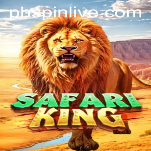 Explore the Thrills of SafariKing: The Ultimate Adventure with PHSpin